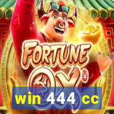 win 444 cc